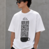 Ideas Come After Coffee Graphic T-Shirt – White Cotton Tee