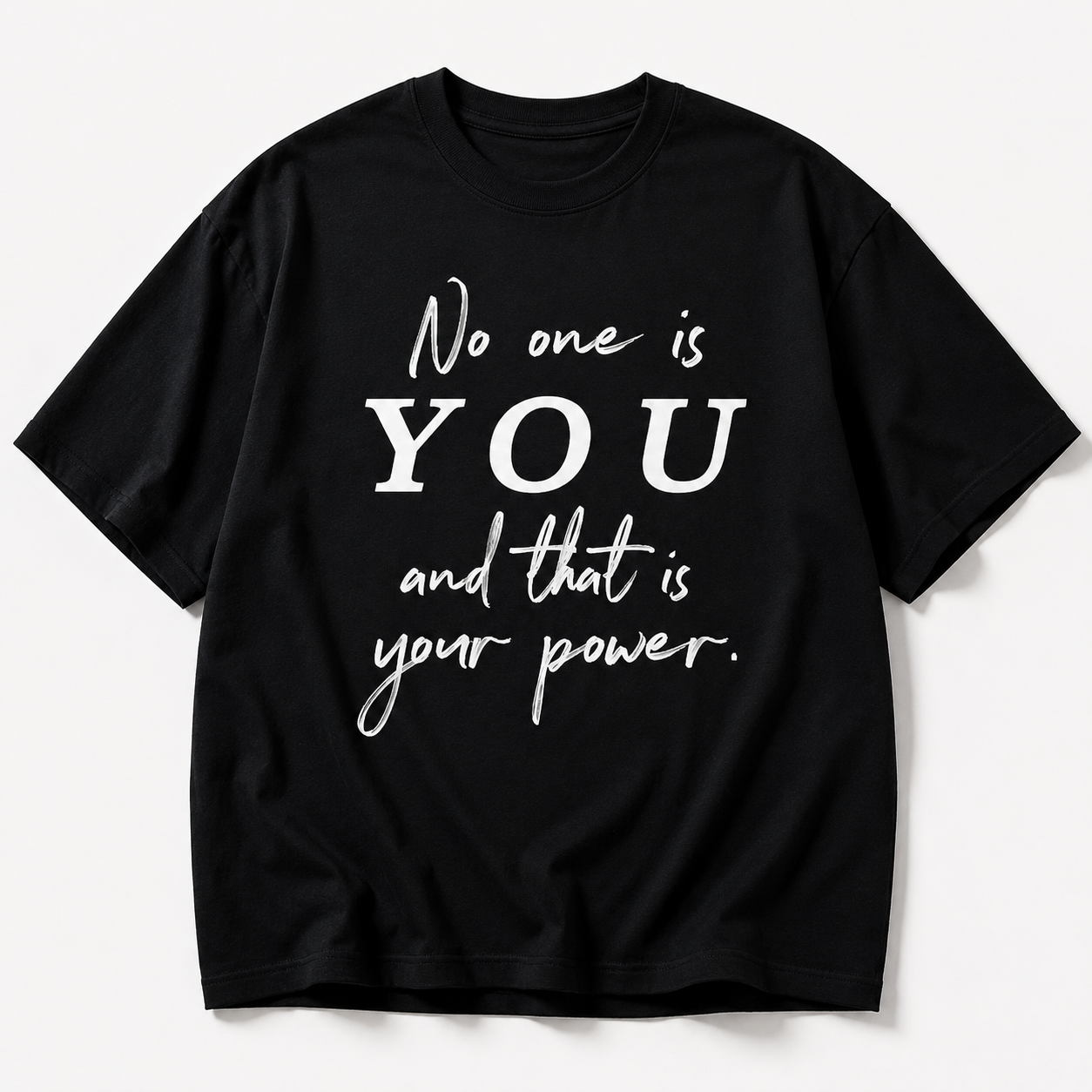 Your Power Oversized T-Shirt – Motivational Graphic Tee for Women