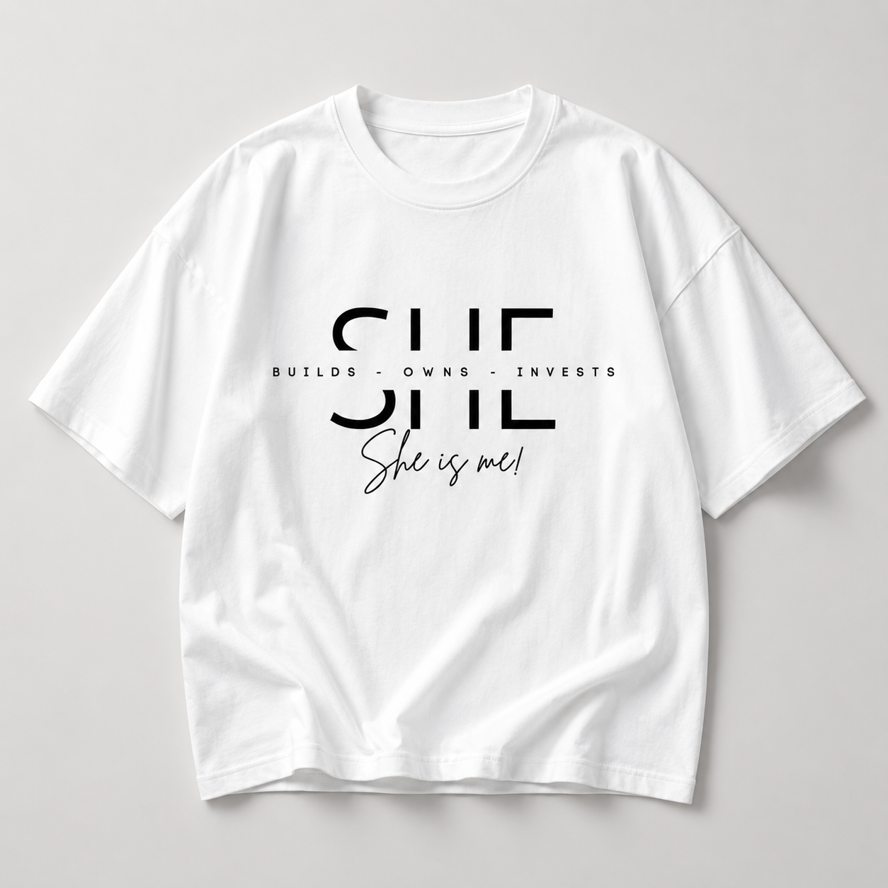 She Is Me Oversized T-Shirt for Women